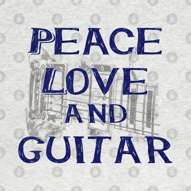 peace love and guitar w stamp blue by Made the Cut